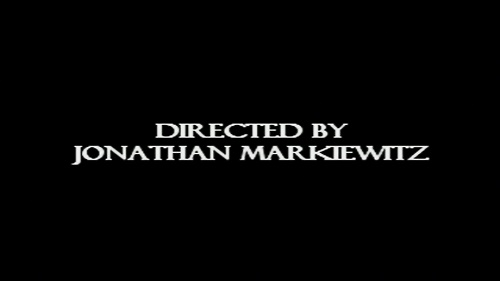 Directed by Jonathan Markiewitz